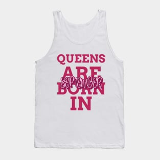 Queens are born in September Tank Top